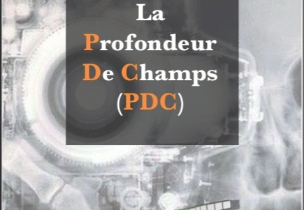LA PROFONDEUR DE CHAMP (PDC)